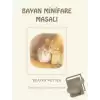 Beatrix Potter Bayan Minifare Masalı