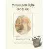 Beatrix Potter Masallar İçin Notlar