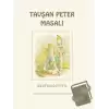 Beatrix Potter Tavşan Peter Masalı