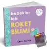 Bebekler İçin Roket Bilimi