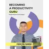 Becoming a Productivity Guru