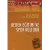 Beden Eğitimi ve Spor Kültürü