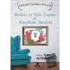 Beden ve Yüz Yapısı ile Karakter Analizi