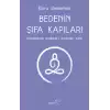 Bedenin Şifa Kapıları