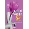 Bedenini Sevmenin 52 Yolu