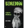 Bedreddin: Yaşamı ve Mücadelesi