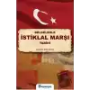 Belgelerle İstiklal Marşı Tarihi