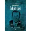 Belgelerle Orhan Veli