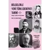 Belgelerle Yeni Türk Edebiyatı Tarihi - I Tanzimat Sonrası Arayışlar Dönemi