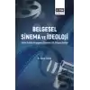 Belgesel Sinema ve İdeoloji