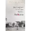 Belleğini Yitiren Kent :Ankara