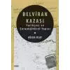 Belviran Kazası - Tarihçesi ve Sosyokültürel Yapısı