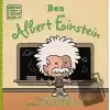 Ben Albert Einstein - Dünyayı Değiştiren Sıradan İnsanlar