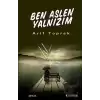 Ben Aslen Yalnızım