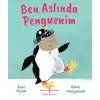 Ben Aslında Penguenim