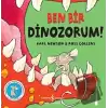 Ben Bir Dinozorum!