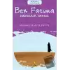 Ben Fatıma – Babasının Annesi