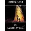 Ben Hayatta En Çok