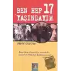 Ben Hep 17 Yaşındayım