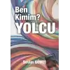 Ben Kimim? Yolcu