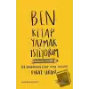 Ben Kitap Yazmak İstiyorum