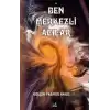 Ben Merkezli Acılar