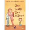 Ben Nasıl Ben Oldum?