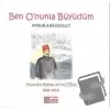 Ben Onunla Büyüdüm