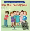 Ben Tek, Siz Hepiniz! - Değerler Eğitimi Yardımlaşma