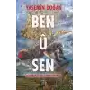 Ben Ü Sen - Diyarbakır Surlarının Efsanesi