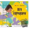 Ben Yapmadım!