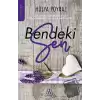 Bendeki Sen