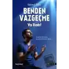 Benden Vazgeçme Ya Rab!