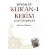 Bengalce Kuran-ı Kerim Çeviri Çalışmaları