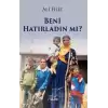 Beni Hatırladın mı?