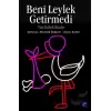 Beni Leylek Getirmedi