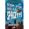 Benim Adım Halka Spagetti