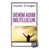 Benim Adım Mutluluk