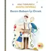 Benim Babam İyi Örnek