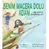 Benim Macera Dolu Adam