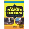 Benim Namaz Hocam