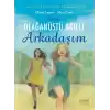 Benim Olağanüstü Arkadaşım (Çizgi Roman)