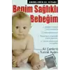 Benim Sağlıklı Bebeğim