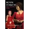 Benim Türküm - Emel Taşçıoğlu Kitabı