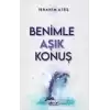 Benimle Aşık Konuş