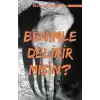 Benimle Delirir misin ?