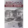 Bergama Harabe Rehberi