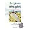 Bergama Hikayeleri