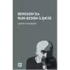 Bergson’da Ruh-Beden İlişkisi