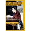 Berlin’de Bir Spartaküs: Rosa Luxemburg